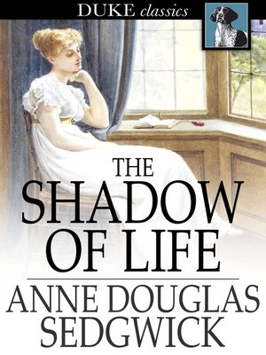 cover image of The Shadow of Life